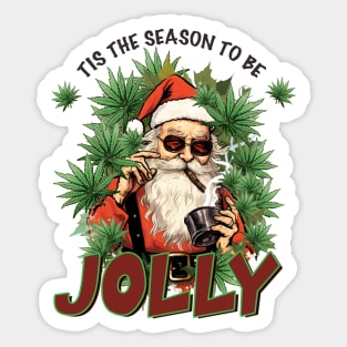 Tis the season to be jolly Sticker